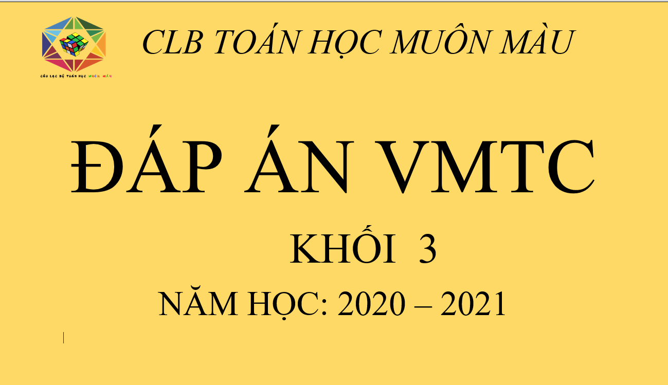 Lời giải đề thi VMTC 2021, khối 3,  vòng 1
