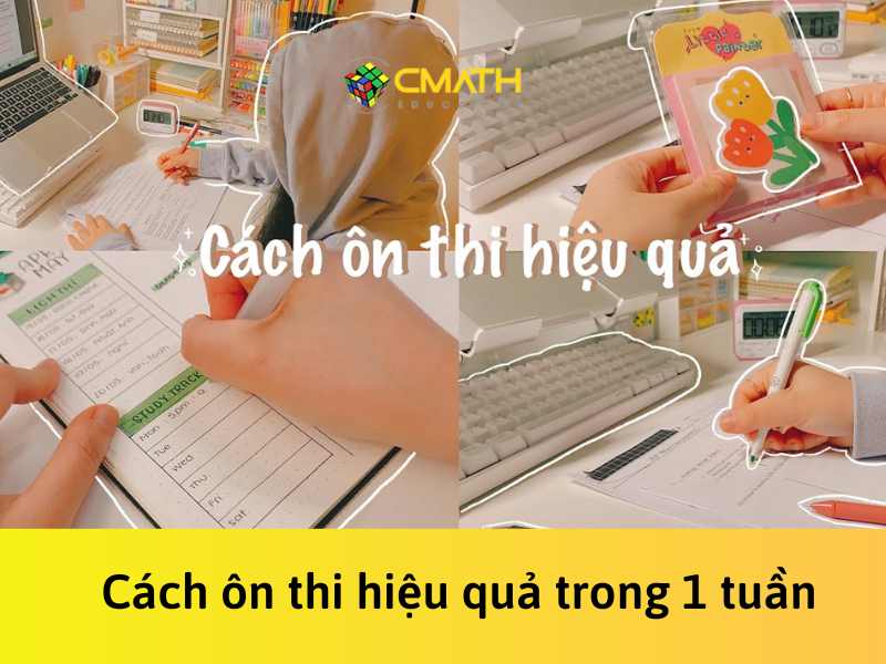 Tuyệt chiêu ôn thi hiệu quả trong 1 tuần đạt điểm cao vút