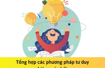 Các phương pháp tư duy hiệu quả nhất