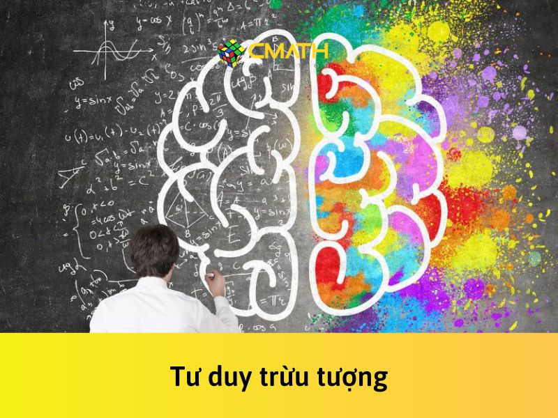 Tư duy trừu tượng là gì? Bí quyết cải thiện tư duy trừu tượng cho học sinh