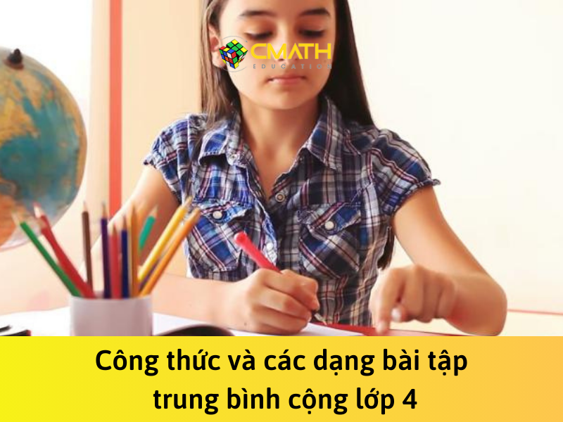 Công thức và các dạng bài tập trung bình cộng lớp 4