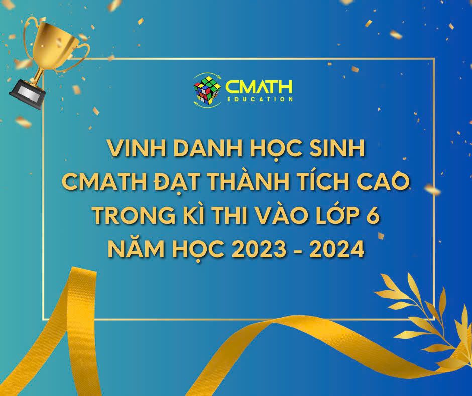 BẢNG VÀNG THÀNH TÍCH HỌC SINH ĐẠT THÀNH TÍCH CAO KỲ THI VÀO LỚP 6 NĂM HỌC 2023-2024