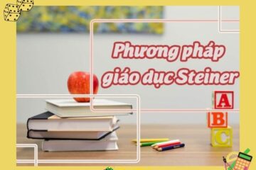 Phương pháp Steiner: Cách giáo dục không “ép buộc” nhưng hiệu quả bất ngờ